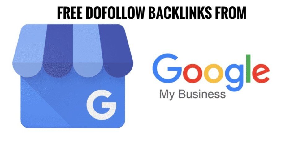 Local SEO: Get Free DoFollow Backlinks from Google My Business